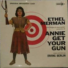 "Annie Get Your Gun" - Annie Get Your Gun - Used Vinyl Record