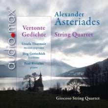 Giocoso String Quart - Alexander Asteriades: String Quartet & Vertonte G