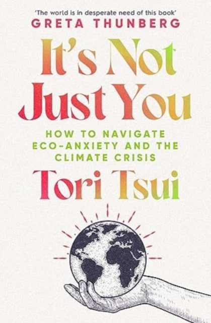 Tori Tsui - It&#39;s Not Just You - New Paperback