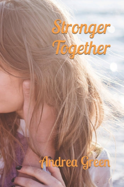 Green - Stronger Together  A 6 Inc. Novel - New paperback or softback