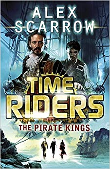 Alex Scarrow - TimeRiders: The Pirate Kings (Book 7) - New Paperback