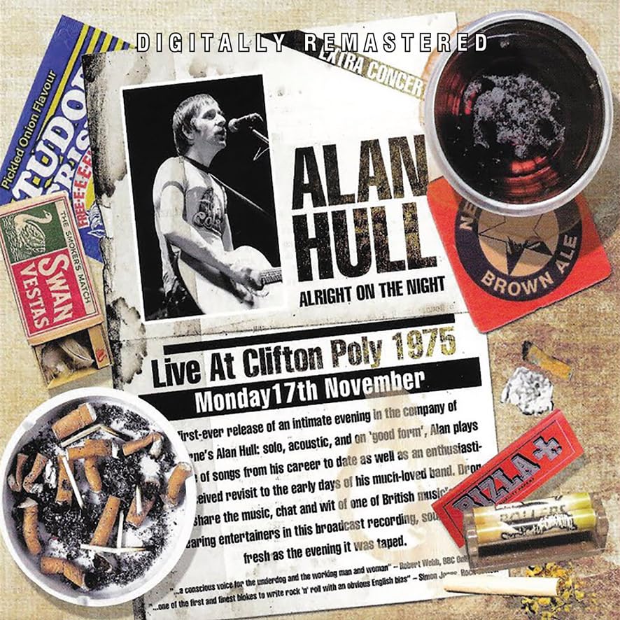 Alan Hull - Alright On The Night - Live At Clifton Poly 1975 - New CD