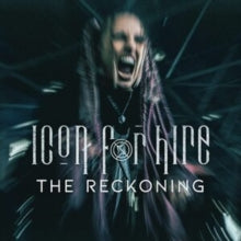 ICON FOR HIRE - RECKONING - New Vinyl Record