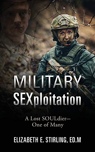 Stirling EDM - Military SEXploitation: A Lost SOULdier-One of Many - N