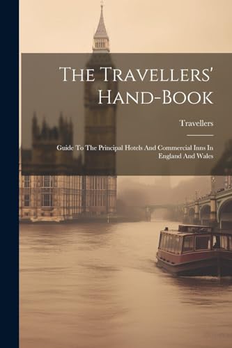 ravellers - ' Hand-book: Guide To The Principal Hotels And Commercial