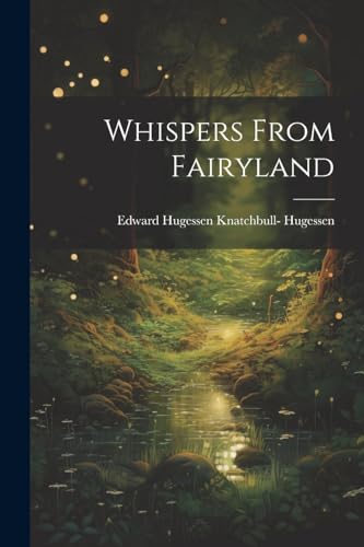 Hugessen - Whispers From Fairyland - New paperback or softback
