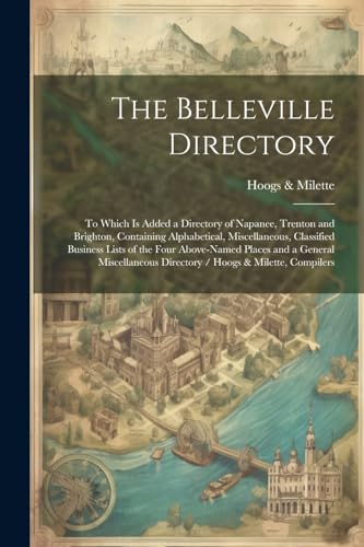 & Milett - Belleville Directory: To Which is Added a Directory of Napa