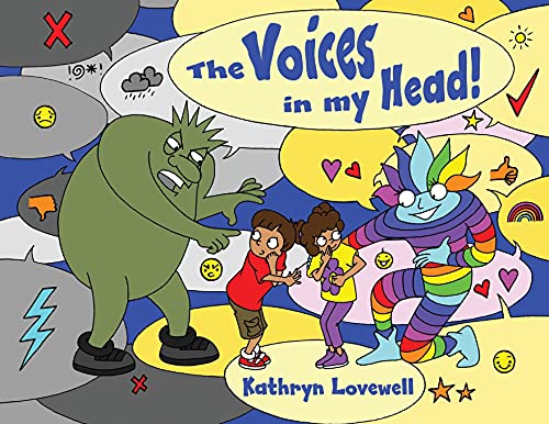 Lovewell - Voices in my Head: A simple and unique approach to quiet th