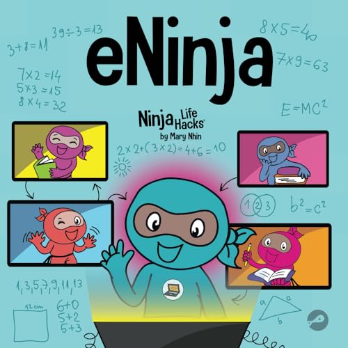 Nhin - eNinja  A Children's Book About Virtual Learning Practices for