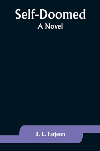 Farjeon - Self-Doomed: A Novel - New paperback or softback