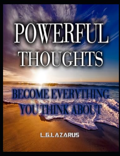 Lazarus - Powerful Thoughts  Become Everything You Think About - New p
