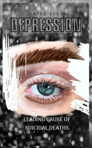 ZEUS - DEPRESSION  Leading cause of Suicidal Deaths - New paperback or
