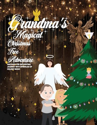 Hubbard - Grandma's Magical Christmas Tree Adventure - New paperback o